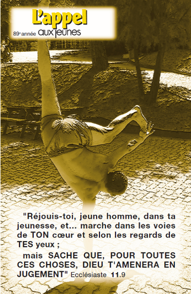 Réjouis-toi, jeune homme... mais sache que pour toutes choses Dieu t’amènera en jugement
