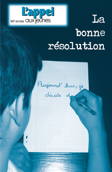 La bonne résolution