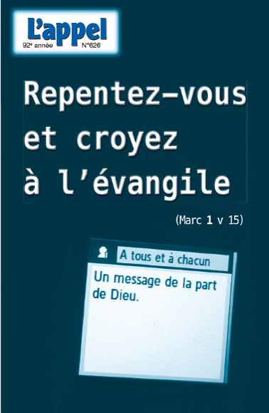 Repentez-vous et croyez à l'évangile