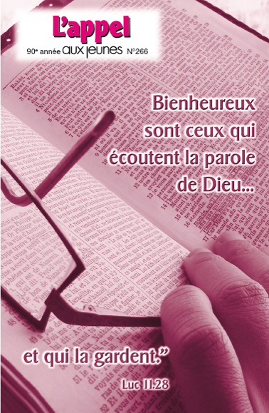 Bienheureux sont ceux qui écoutent la Parole de Dieu et qui la gardent