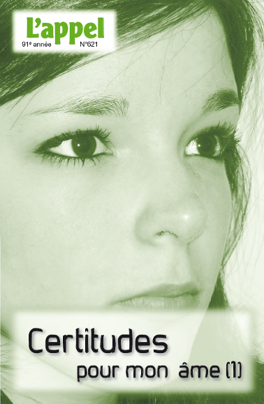 Certitudes pour mon âme (1)
