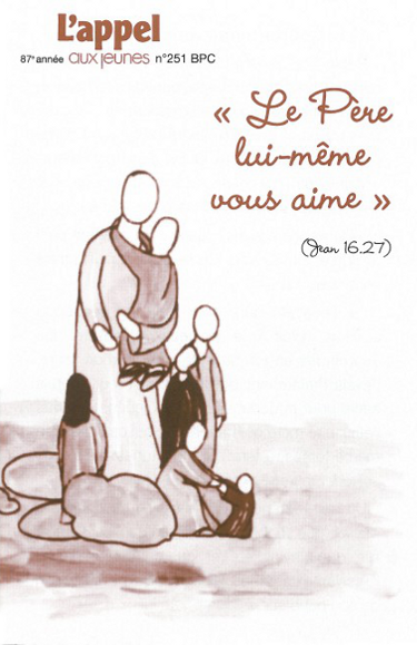Le Père lui-même vous aime