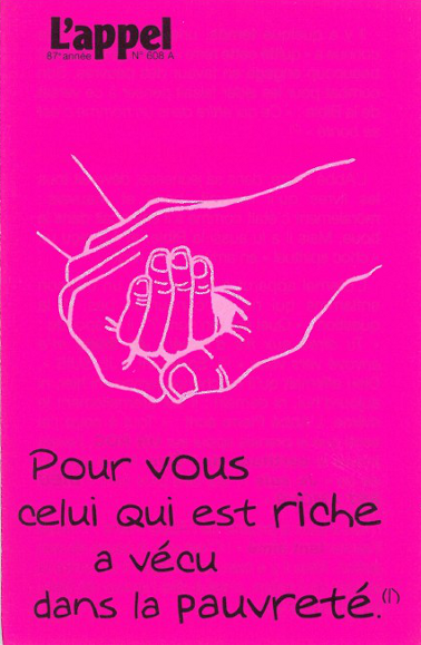 Pour vous celui qui est riche a vécu dans la pauvreté