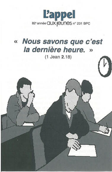 Nous savons que c'est la dernière heure