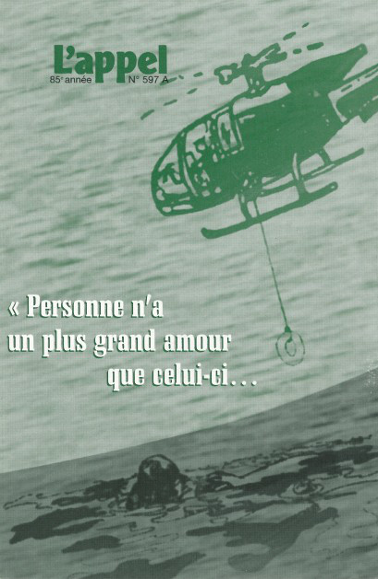 « Personne n’a un plus grand amour que celui-ci...
