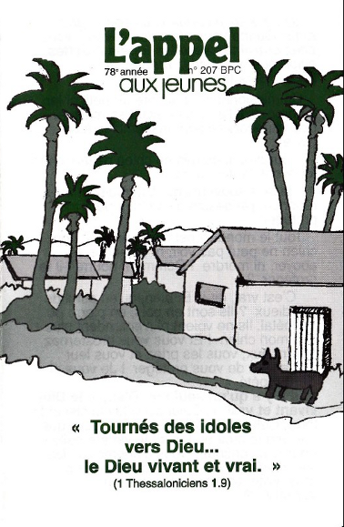 Tournés des idoles vers Dieu...