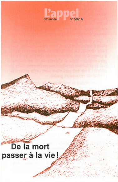 De la mort passer à la vie !