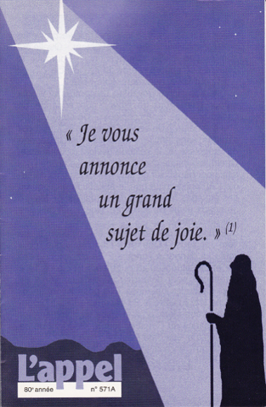 Je vous annonce un grand sujet de joie