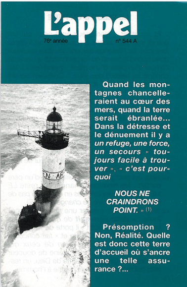 Quand les montagnes chancelleraient... nous ne craindrons point