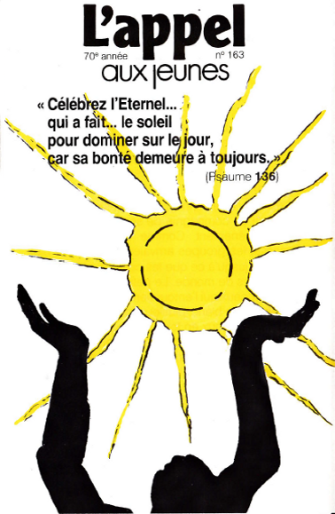 Célébrez l'Éternel... qui a fait... le soleil...