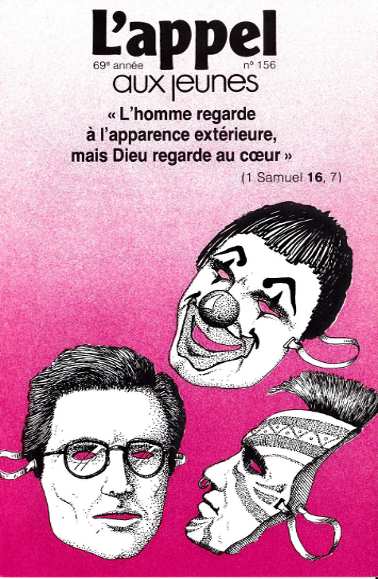L'homme regarde à l'apparence... mais Dieu regarde au cœur
