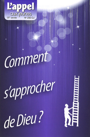 Comment s’approcher de Dieu ?