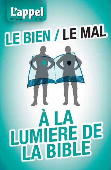 Le bien/Le mal, à la lumière de la Bible