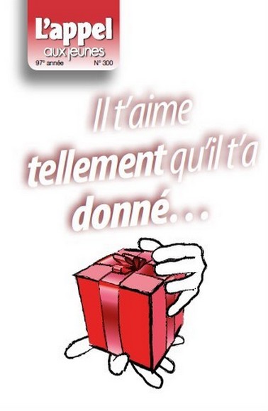 Il t’aime tellement qu’il t’a donné…