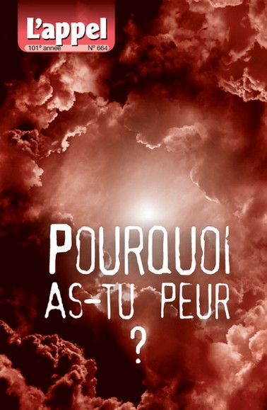 Pourquoi as-tu peur ?