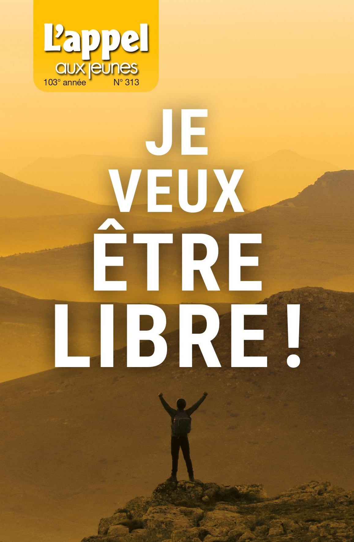Je veux être libre !