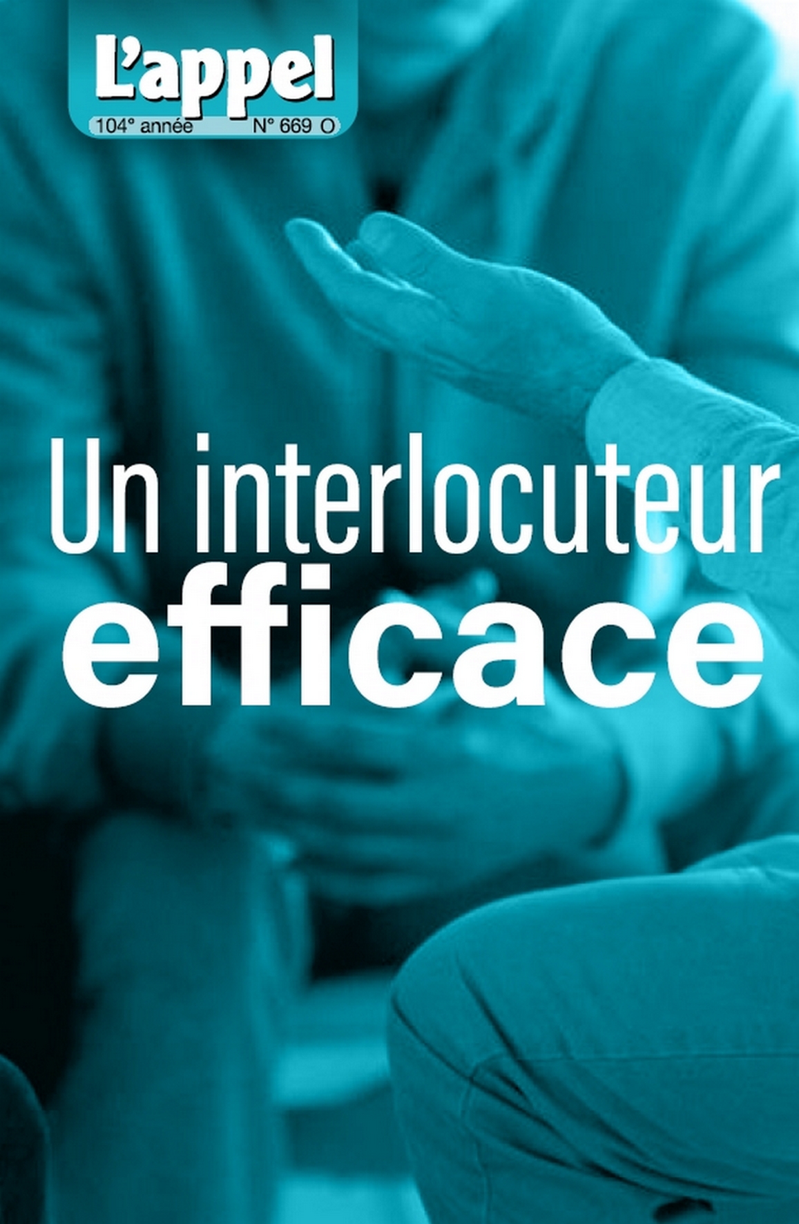 Un interlocuteur efficace