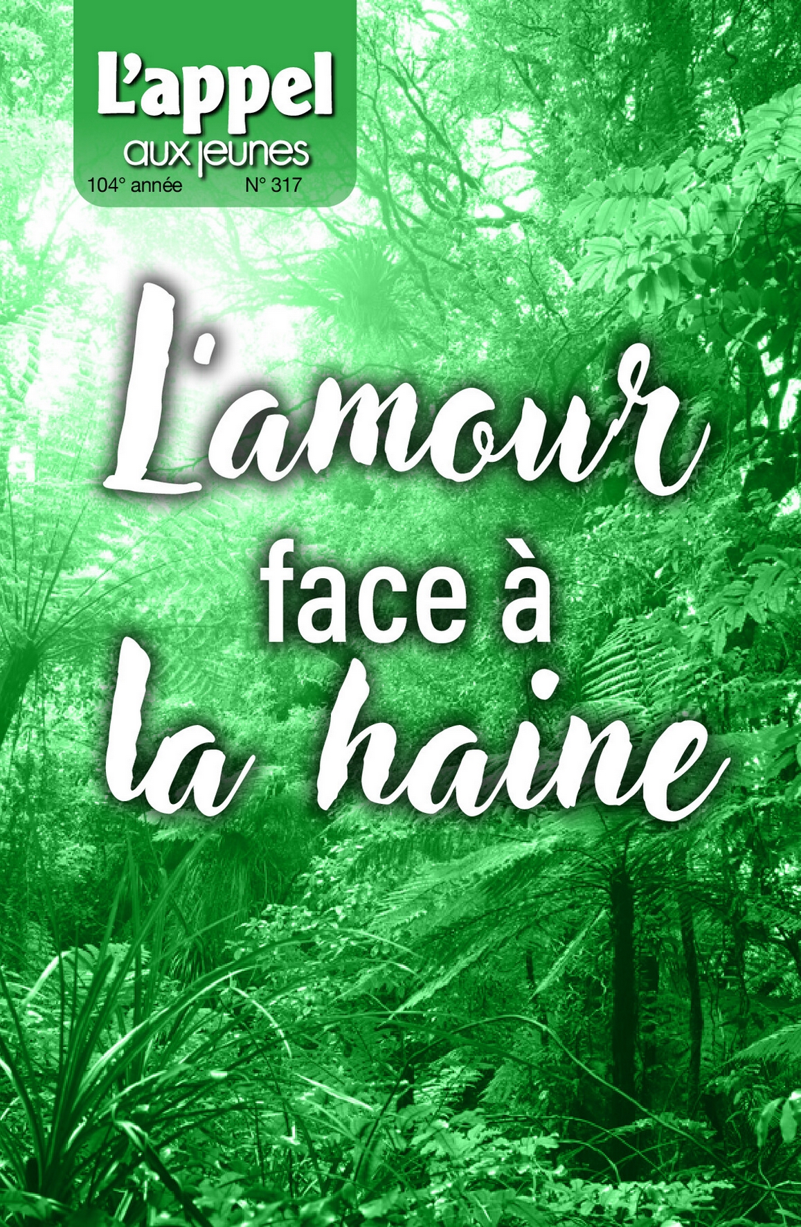 L’amour face à la haine